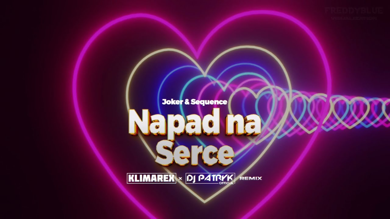 Joker & Sequence - Napad Na Serce (KLIMAREX x DJ PATRYK REMIX 2025)