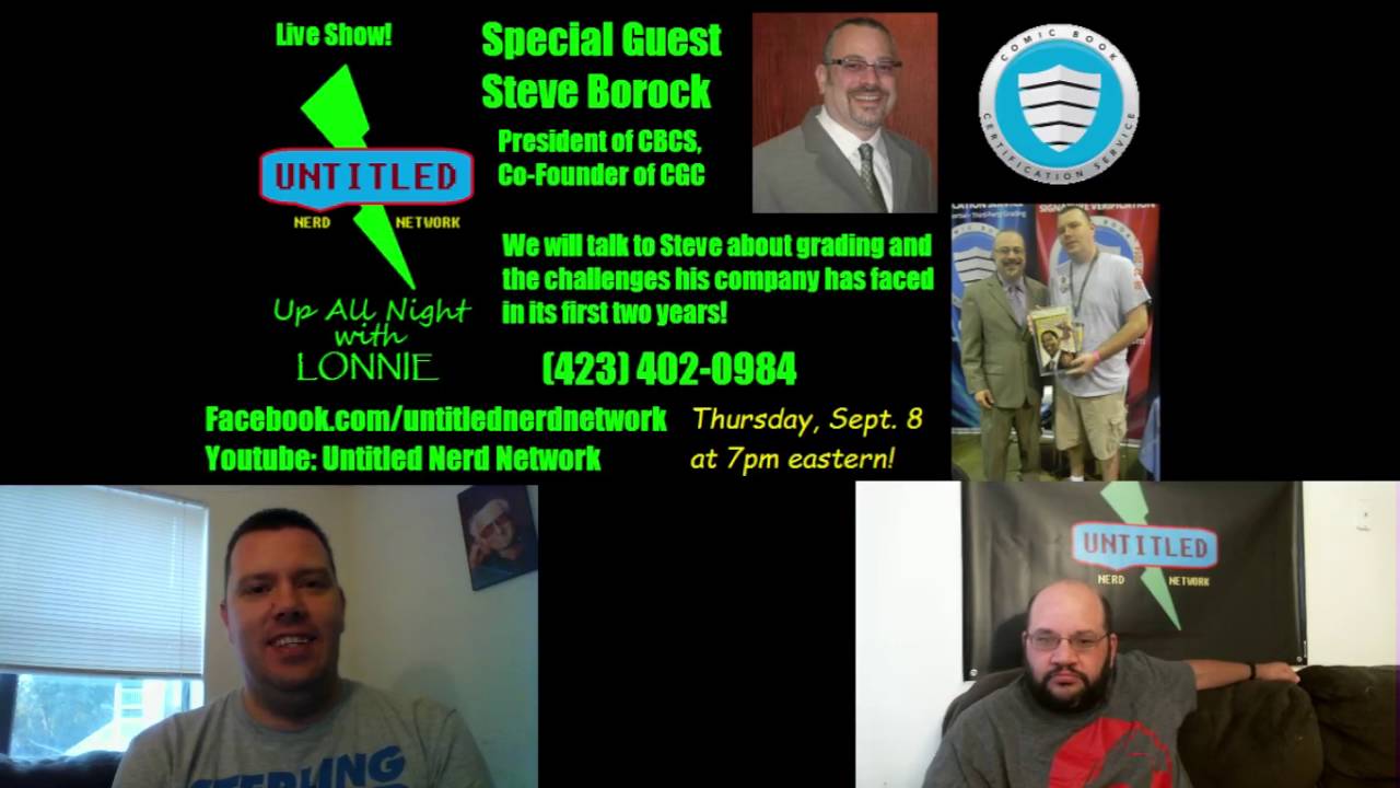 Up All Night with Lonnie: Steve Borock 9/8/16 (w/ special guest Mark Compton)