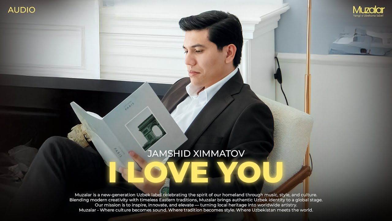 Jamshid Ximmatov - I Love You | Audio 2025