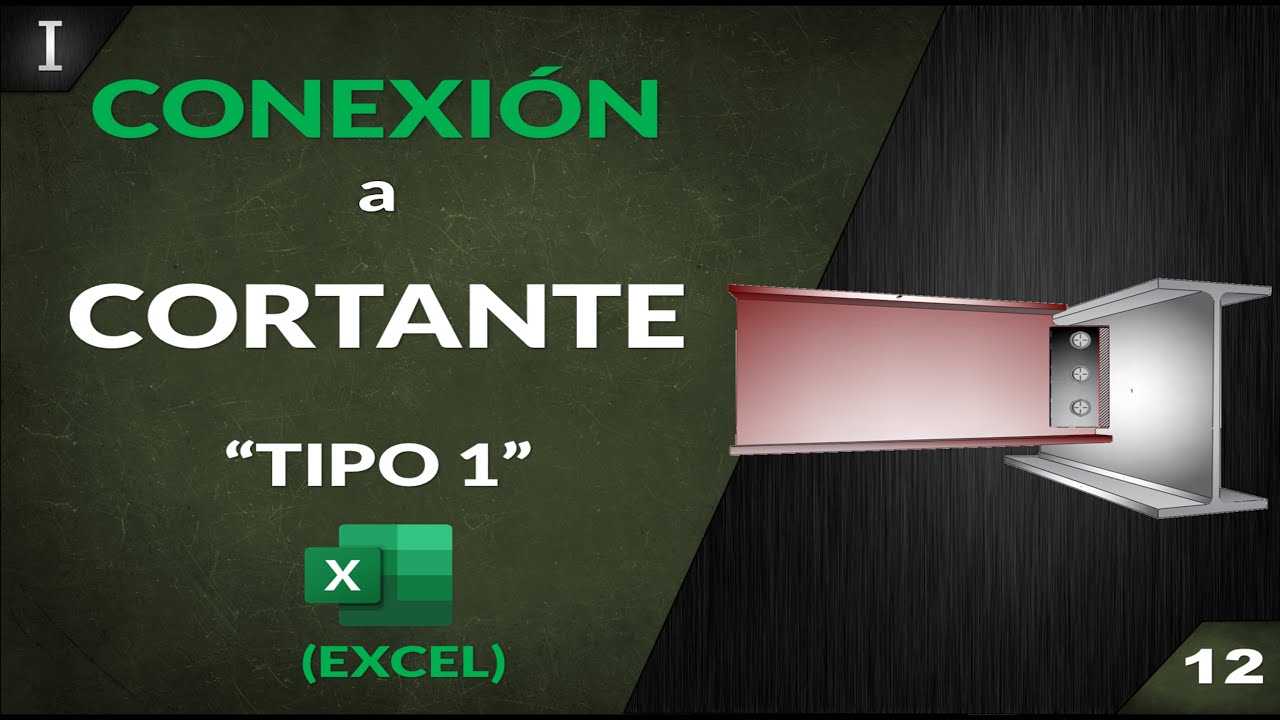 ✅✅EXCEL✅✅  CONEXIÓN a CORTANTE tipo I