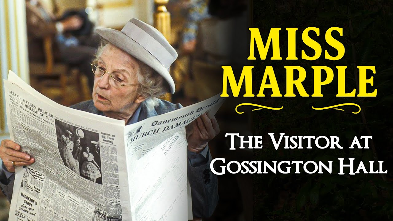The Midnight Visitor at Gossington Hall  | A Miss Marple Mystery