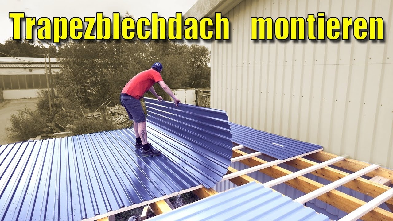 Der XXL Carport #3 | Aufbau Carport/Montage Trapzeblechdach