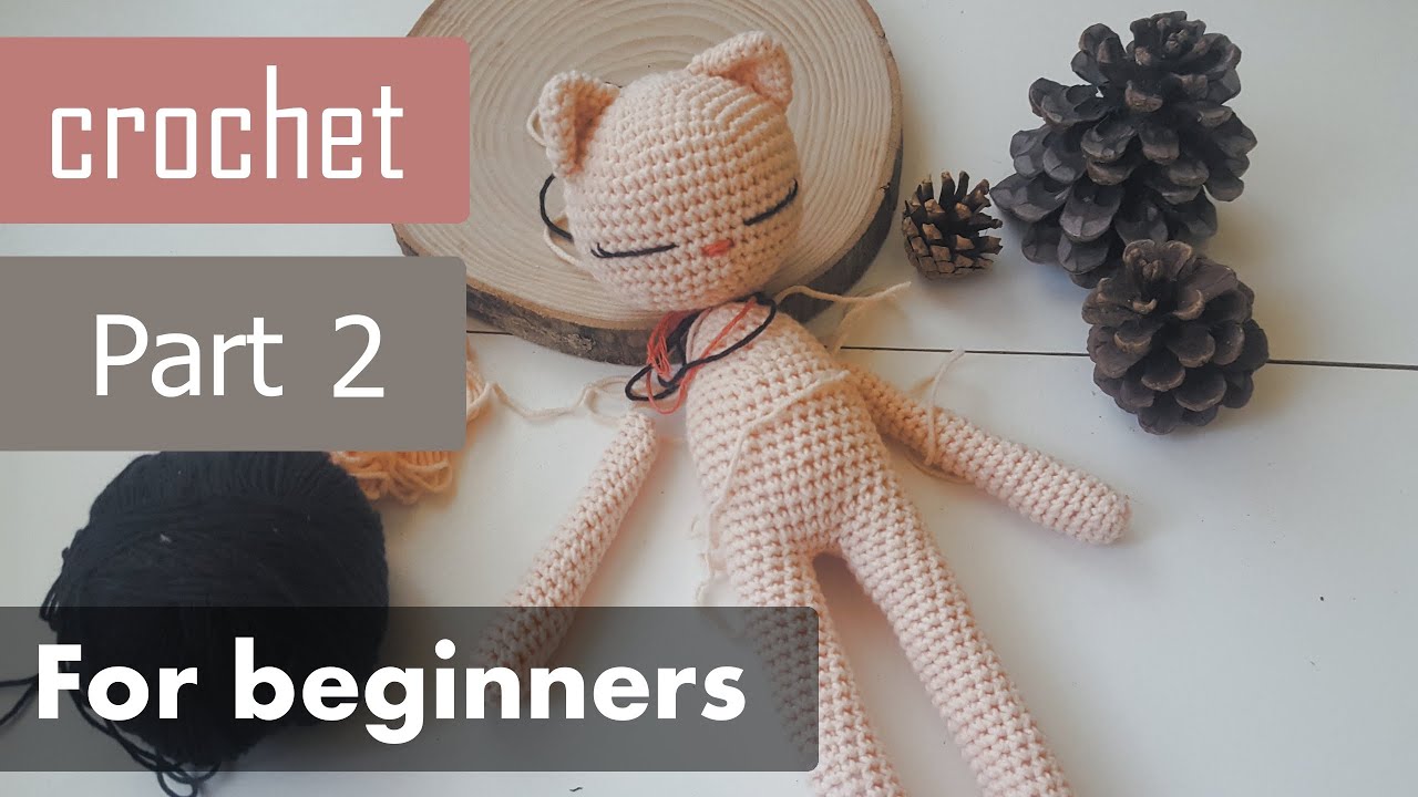 [CROCHET] Amigurumi cat TUTORIAL (part 2 )