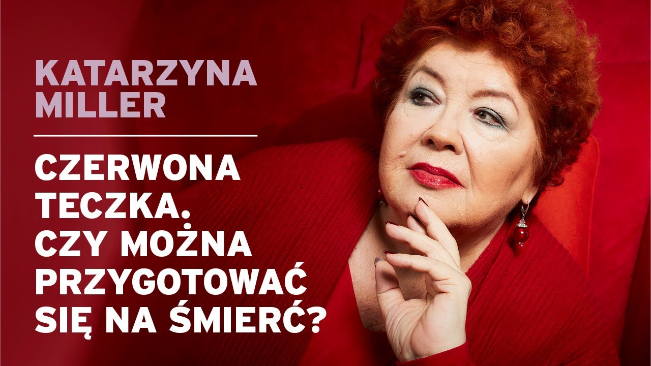 O dobrym umieraniu - Czerwona Teczka. Czy można przygotować się na śmierć?