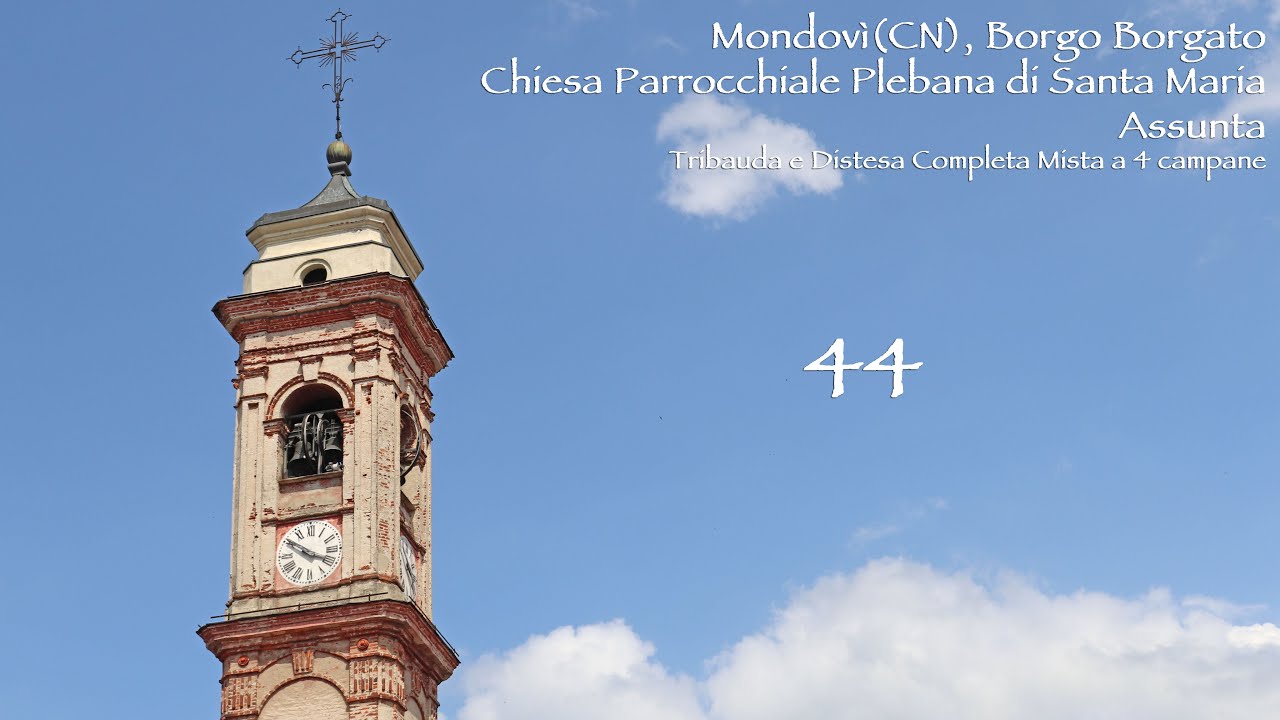 Le campane di Mondovì(CN), Chiesa Parrocchiale Plebana di Santa Maria Assunta - Suonate Varie