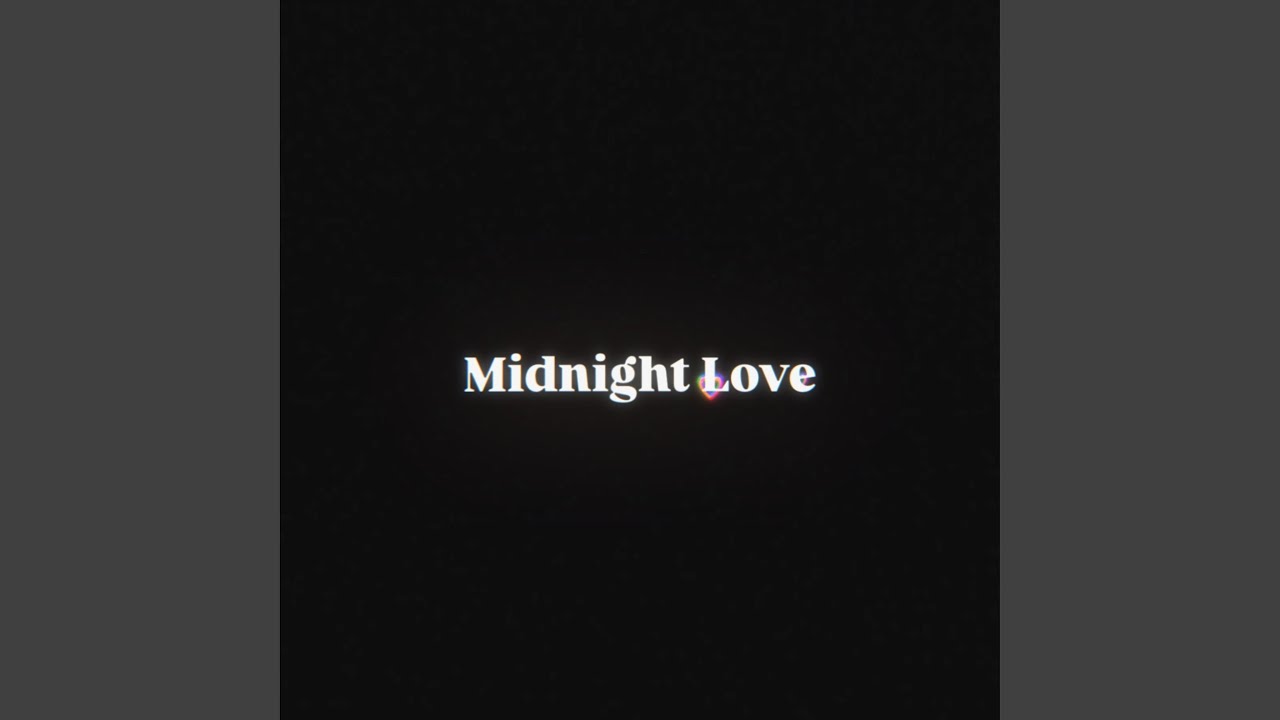 Midnight Love