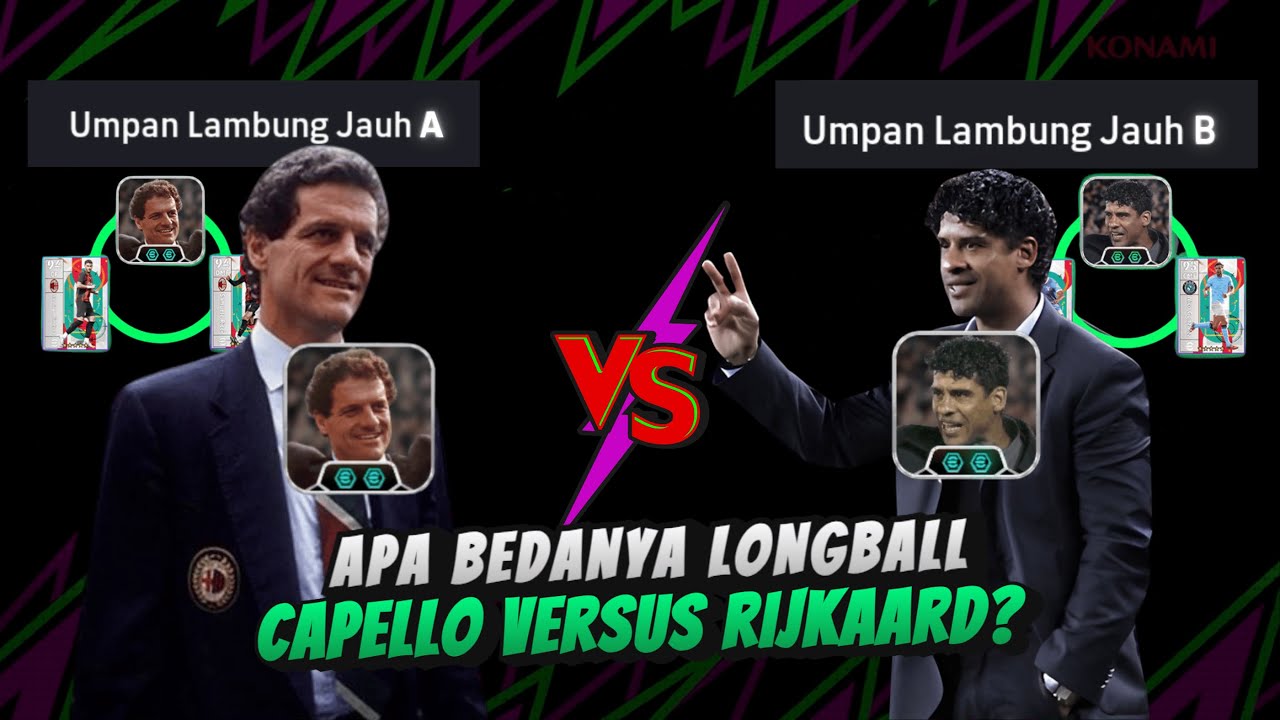 LONGBALL SIAPA YANG TERKUAT? PELATIH TERBARU RIJKAARD VS FABIO CAPELLO EFOOTBALL 2026