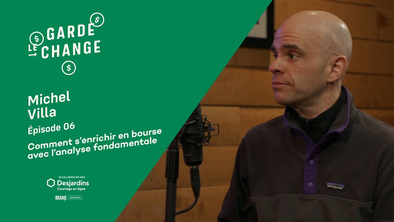 Comment s’enrichir en bourse avec l’analyse fondamentale | Garde Le Change | Épisode 6 Saison 1