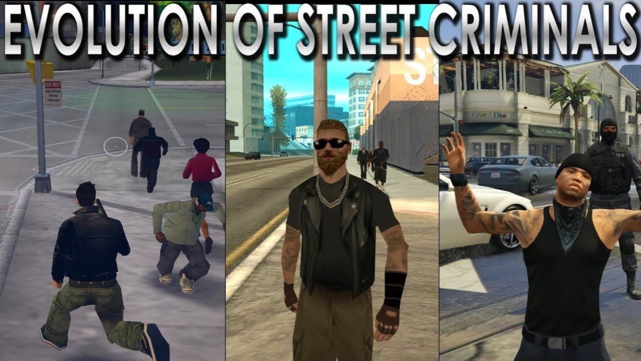 Evolution of Street Criminals in GTA Games(GTA 3, GTA Vice City, GTA San Andreas,GTA 4,GTA 5)