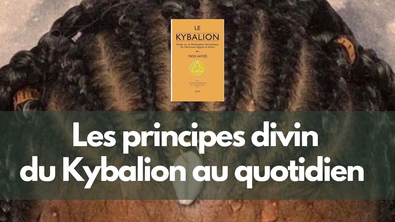 #1 QU’EST-CE QUE LE KYBALION ?