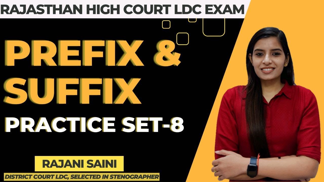 Prefix & Suffix।। Practice set 8 ||High Court LDC & all competitive Exams || Learn With Rajani ||