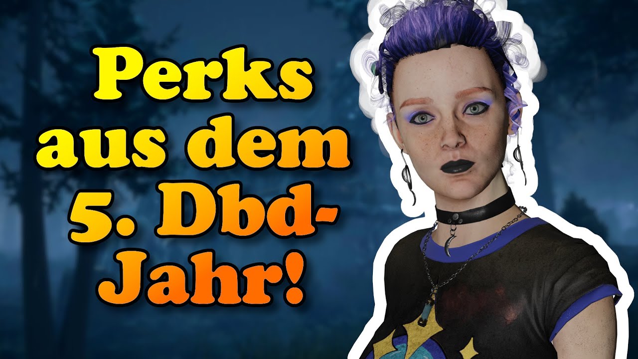 Perks aus dem 5. DbD-Jahr! | Überlebende | Dead by Daylight Deutsch #740