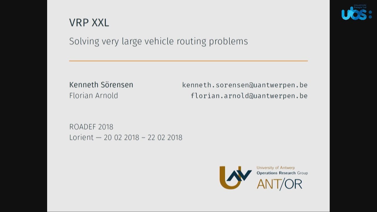 ROADEF 2018 - Kenneth Sörensen, How to solve very large scale VRPs