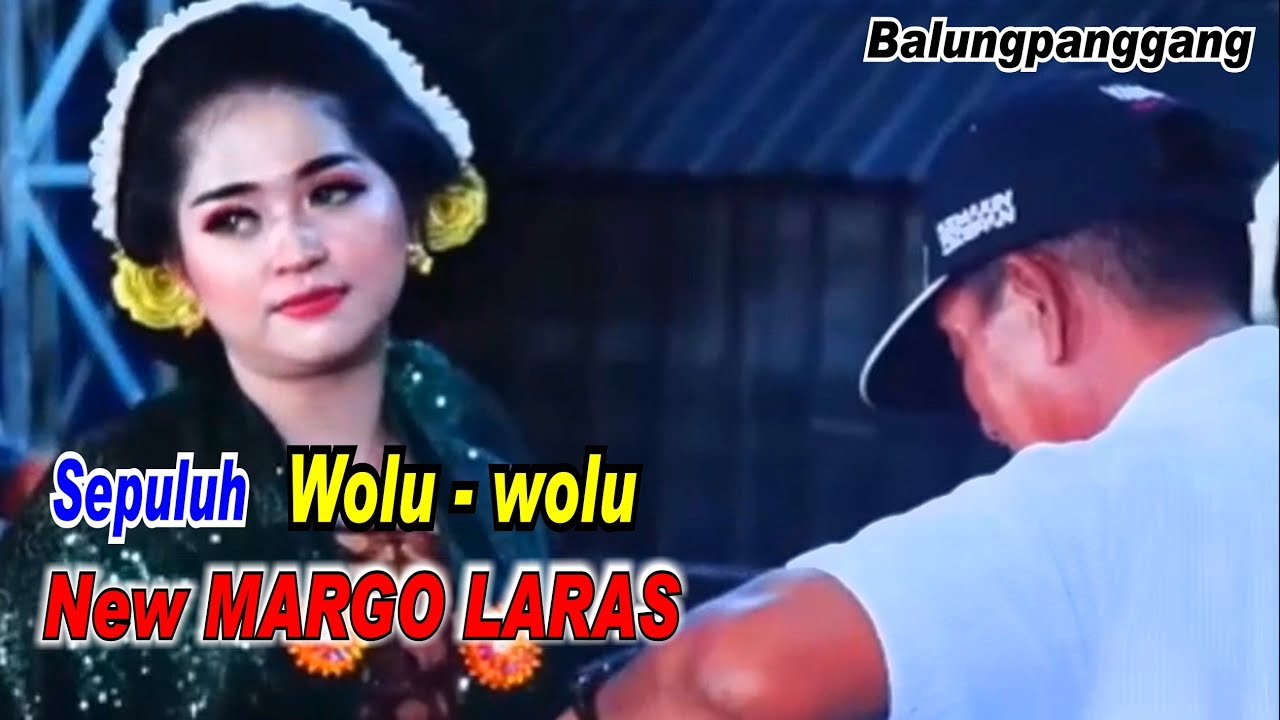 Sepuluh _ Wolu _ New Margo Laras