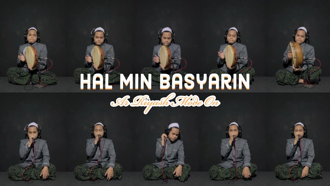 HAL MIN BASYARIN - Syarief Hidayatullah Arramdhani