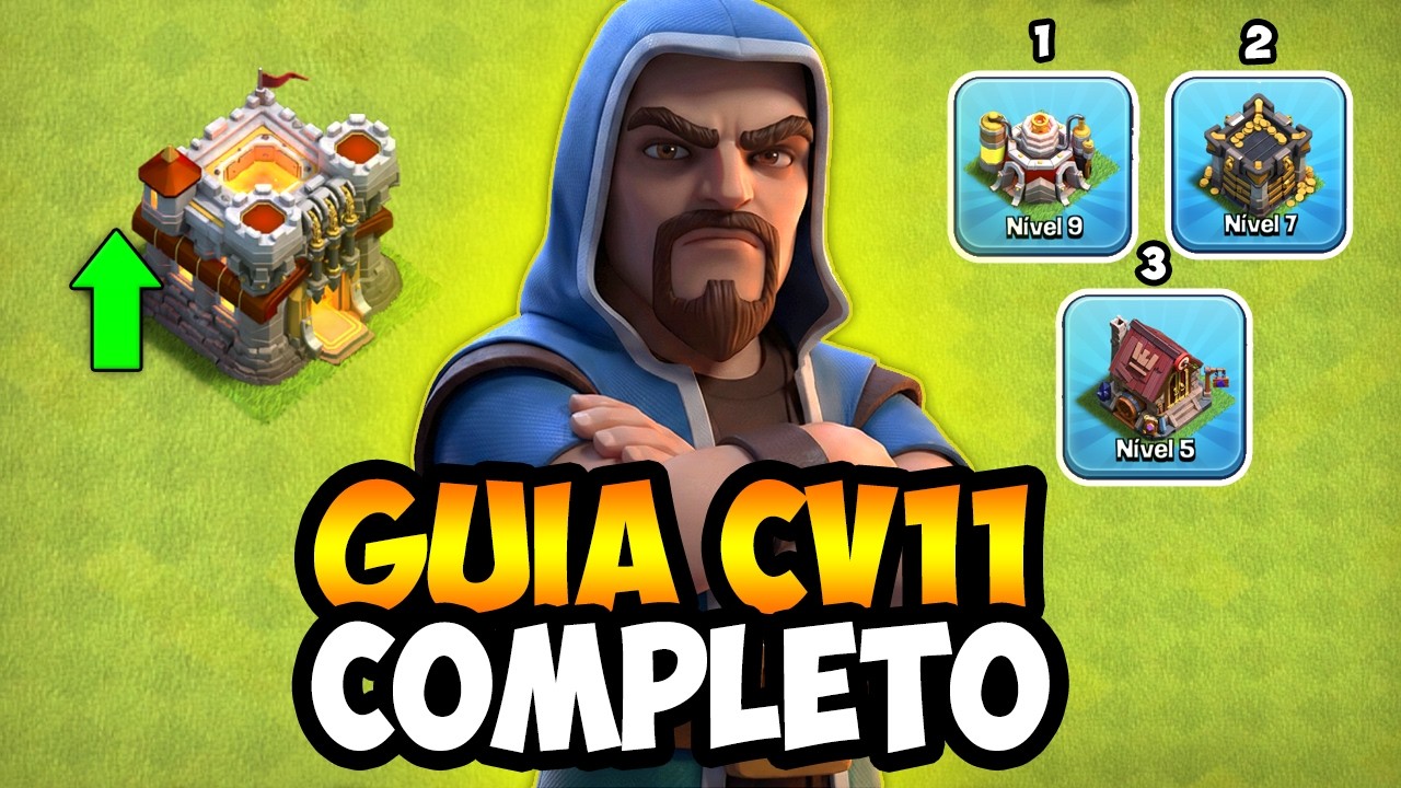 GUIA DO QUE UPAR NO CV11 E COMEÇAR MUITO BEM NO CLASH OF CLANS!
