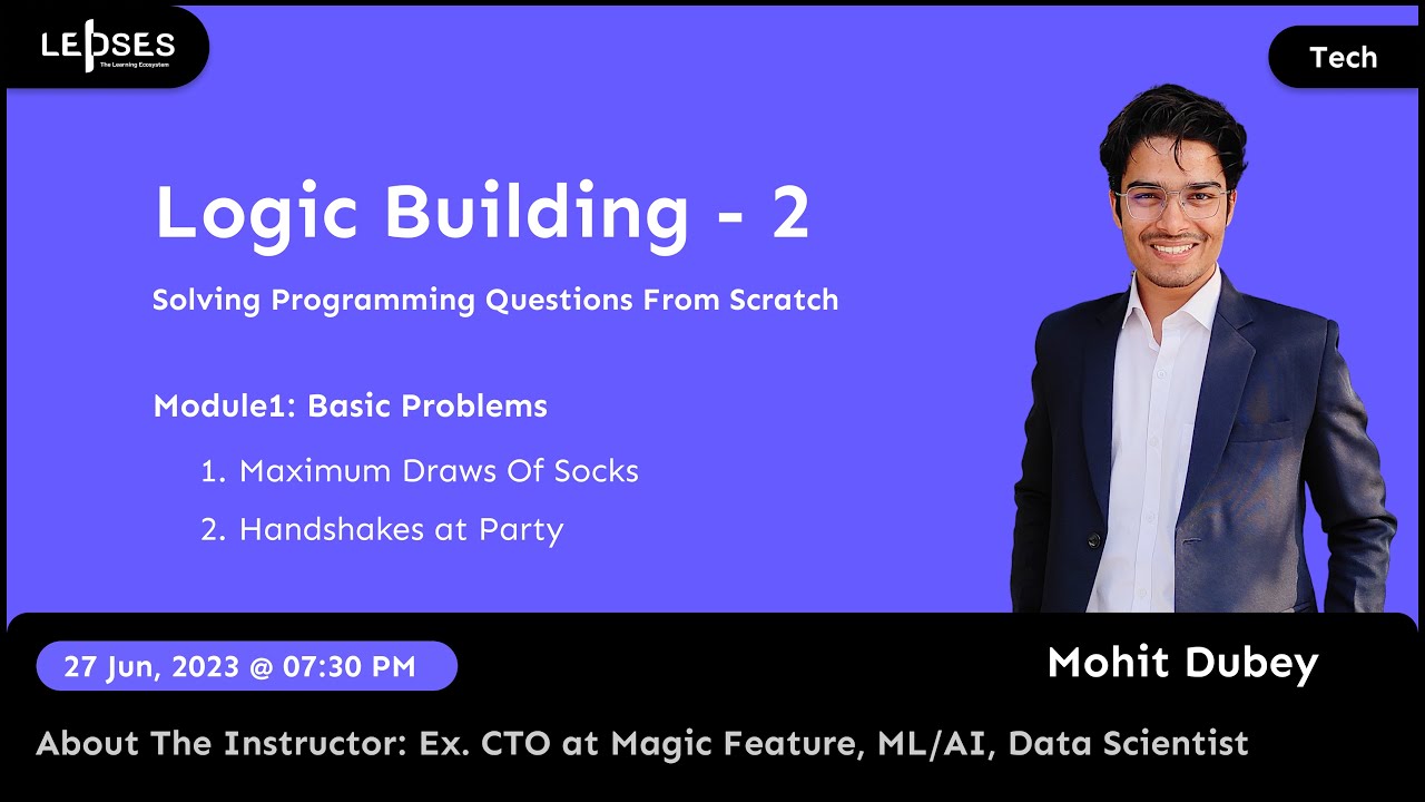 🔴 LEPSES Logic Building - 2 | Maximum Draws Of Socks | Handshakes at Party