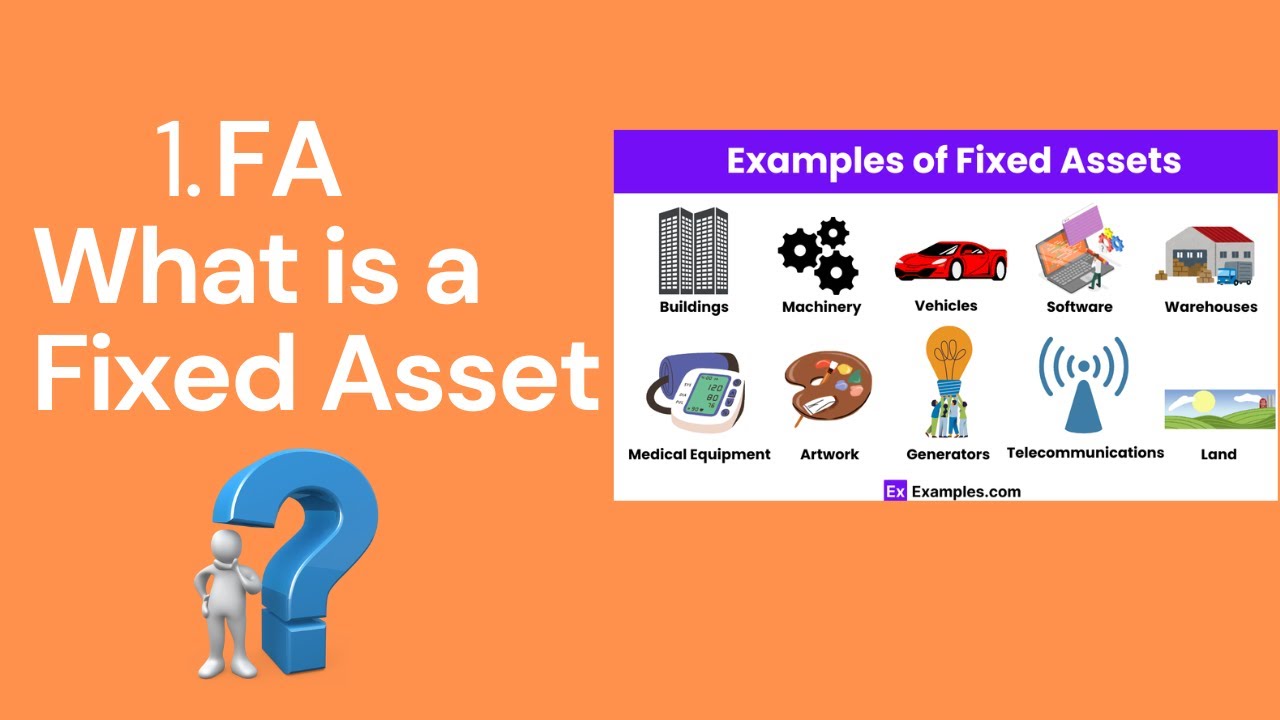 1. FA - What is a Fixed Asset | Oracle Fusion Fixed Assets | With Real World Examples in ERP System
