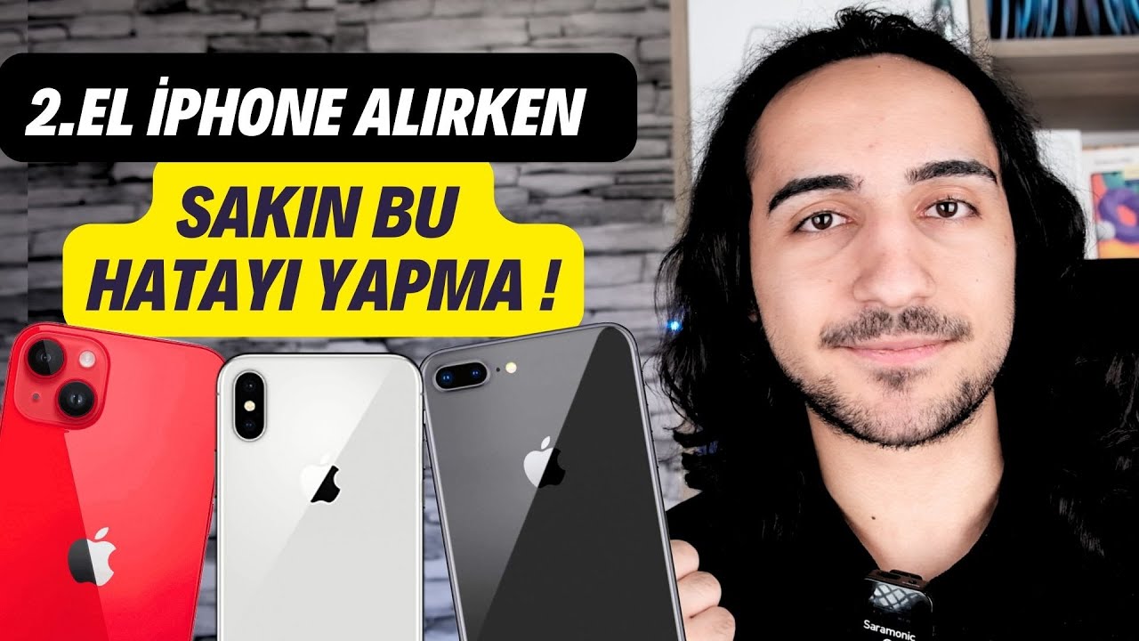2.El iPhone Alırken Dikkat Edilmesi Gerekenler (2024) : BU HATAYI YAPMA !