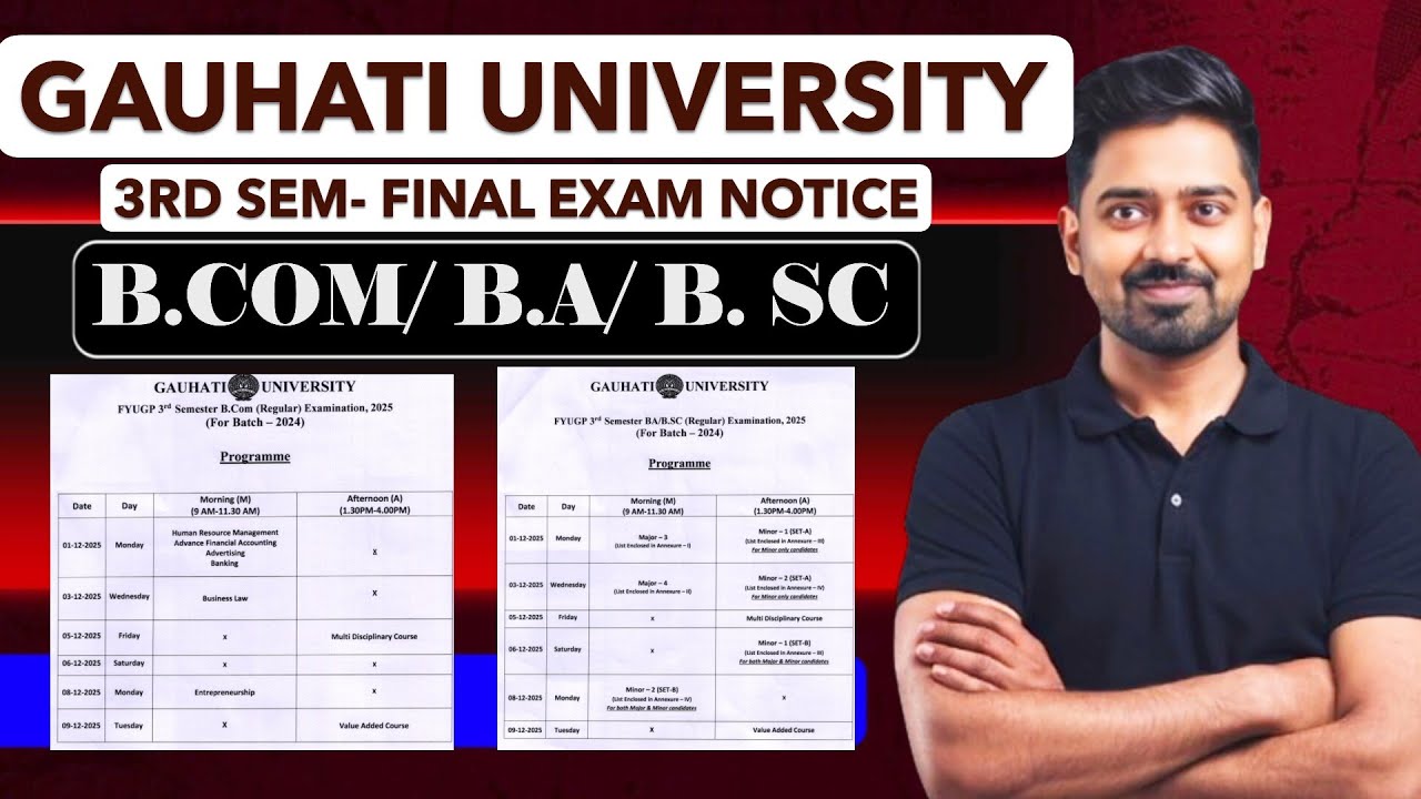 B.Com / B.A / B.Sc 3rd Semester Gauhati University Final Examination 2025-26 | Complete Exam Update
