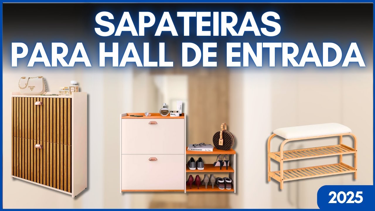 ✅ Sapateira para Hall de Entrada: As 3 Melhores Opções de 2025