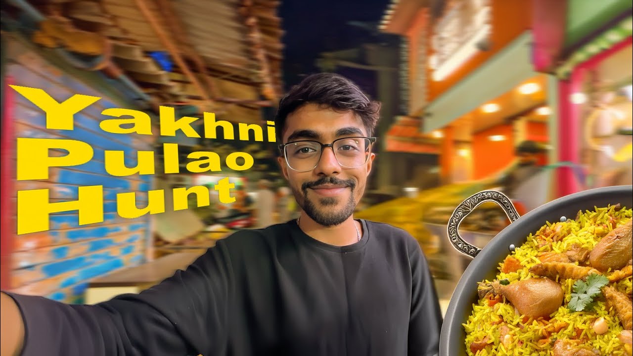 Late night Food Cravings | Mumbai | Yakhni Pulao
