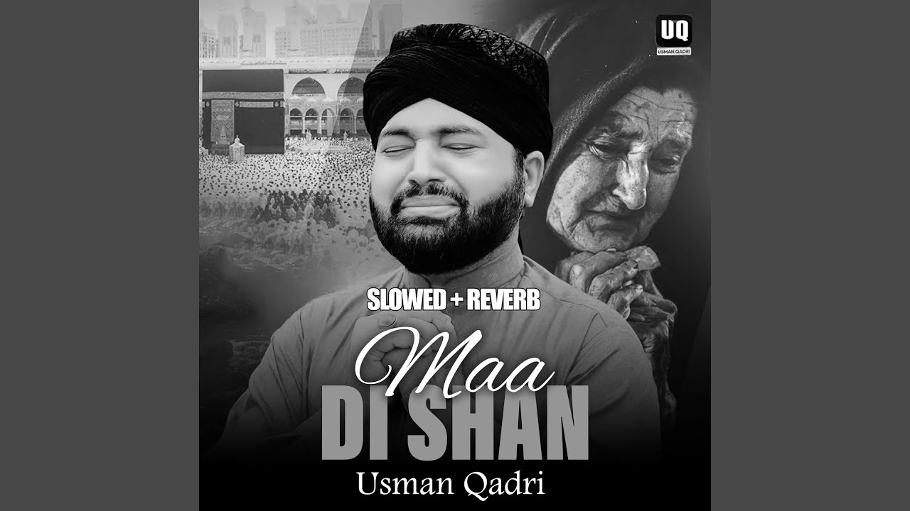 Maa Di Shan (Kalma Parho La ilaha illallah) (Lofi-Mix)