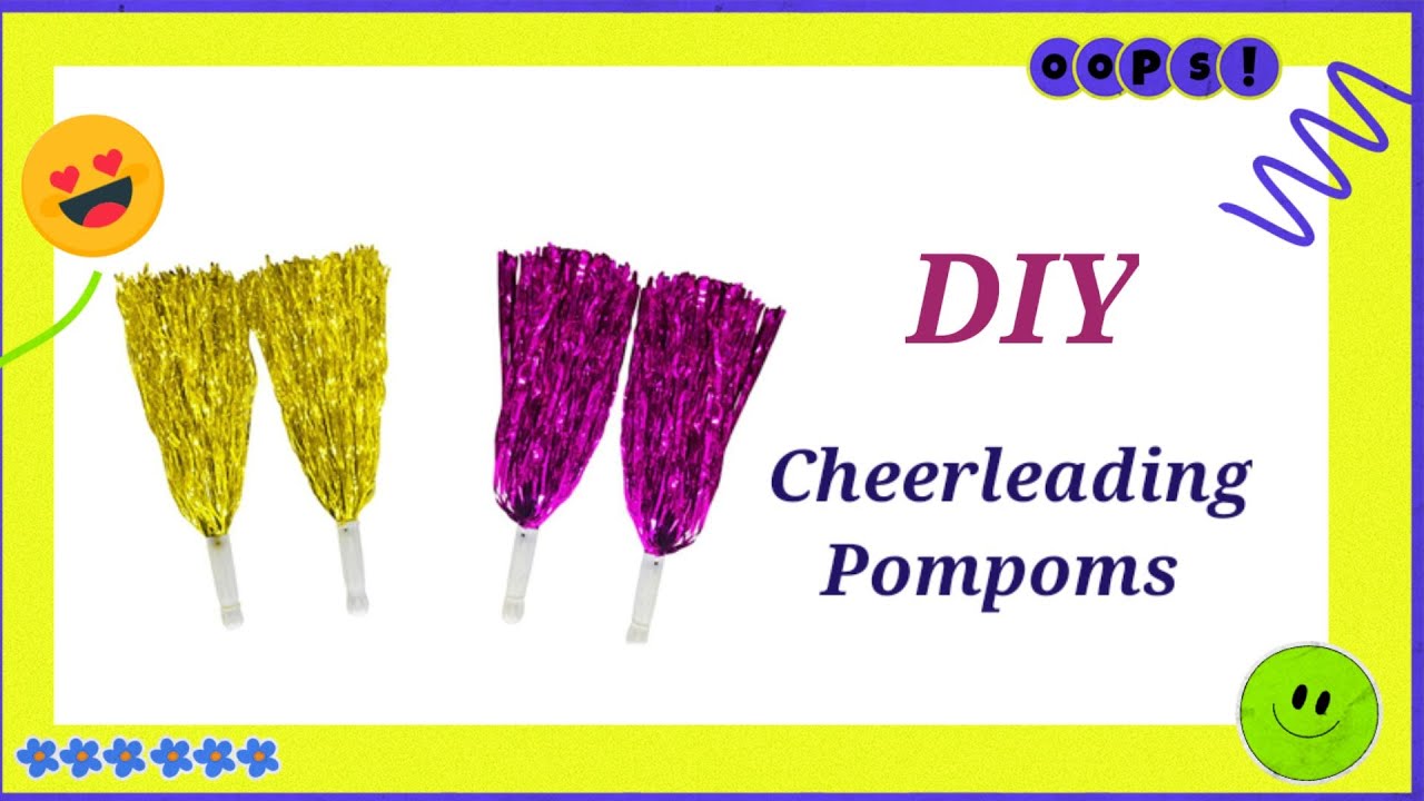 How to make Cheer Leading Pom Poms || DIY Cheerleading Pom Poms