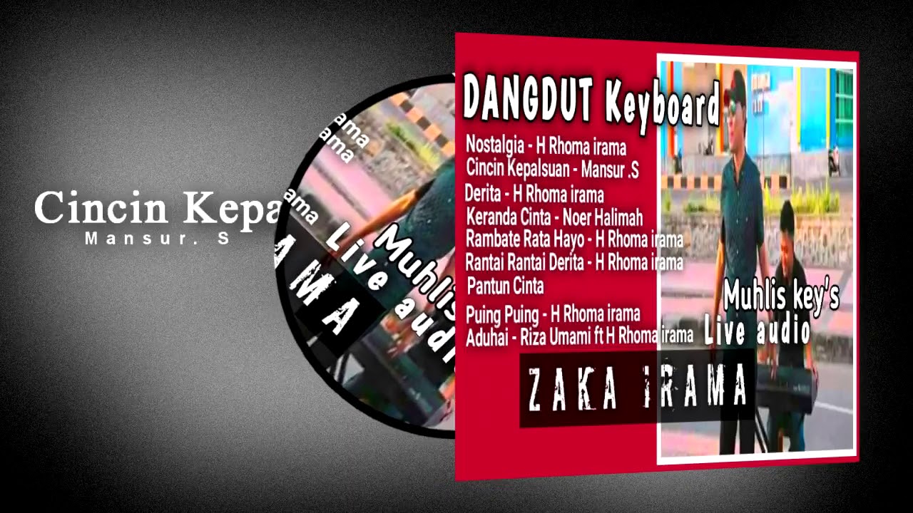 DANGDUT KEYBOARD  ( live Audio) Zaka irama feat Muhlis'Keys