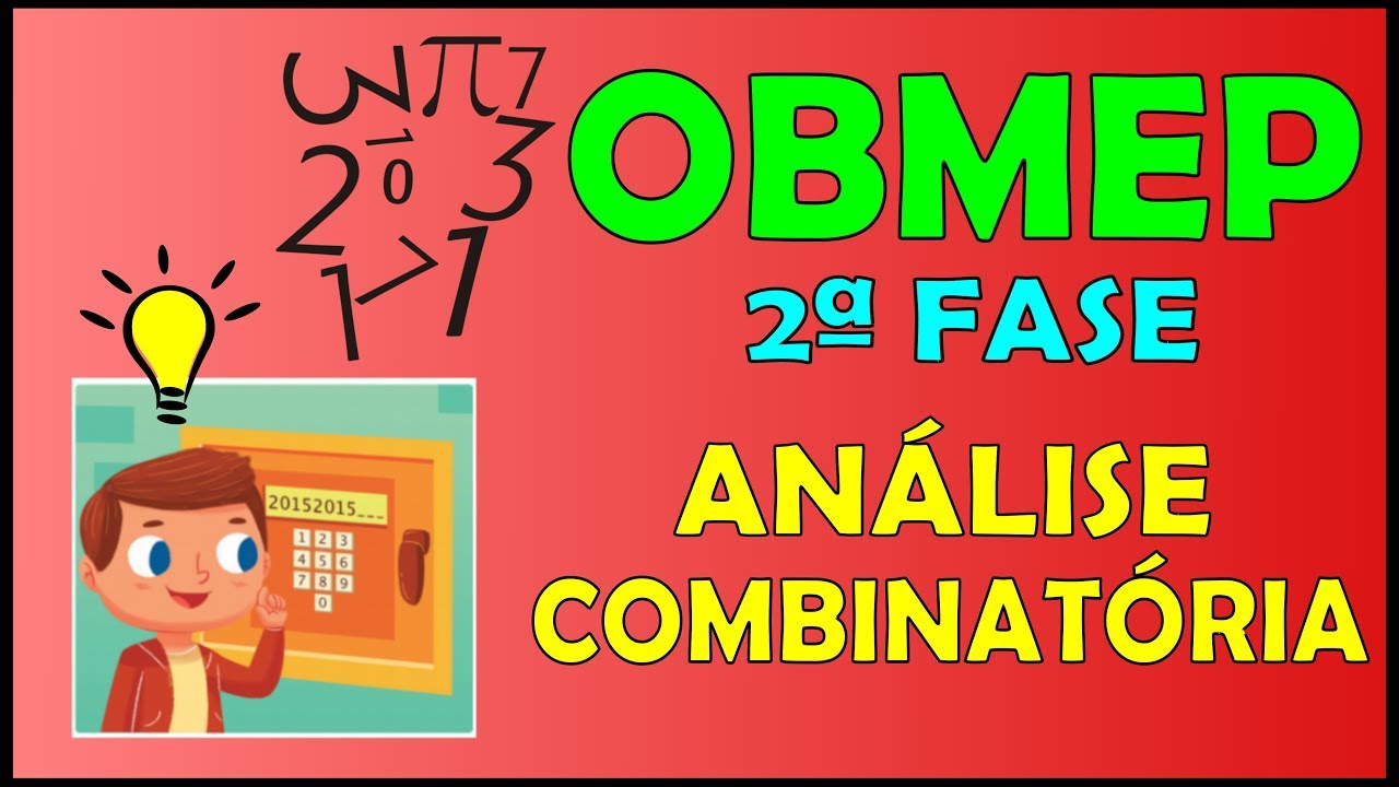 OBMEP 2ª FASE - Análise Combinatória
