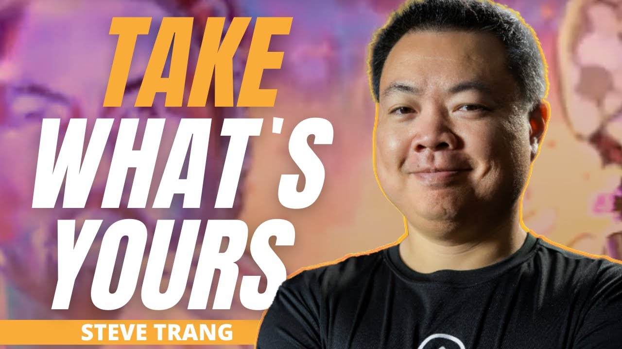 The HARD Truth of Success & Entrepreneurship with Steve Trang