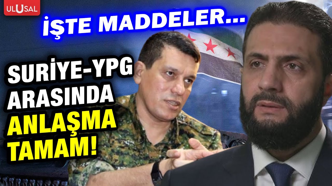 Suriye ve YPG arasındaki anlaşmanın detayları duyuruldu!