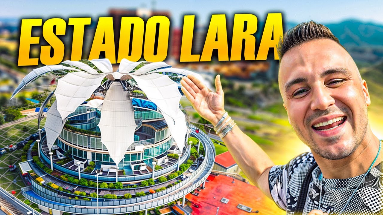 📽 Documental LARA, VENEZUELA 🇻🇪 El Estado Que Cambiar&aacute; Tu Forma De Ver El Pa&iacute;s 🌟
