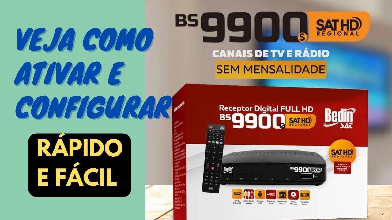 Ativando e Instalando o BEDIN SAT BS9900s | O Melhor Receptor Sat HD Regional de 2022 / 2023