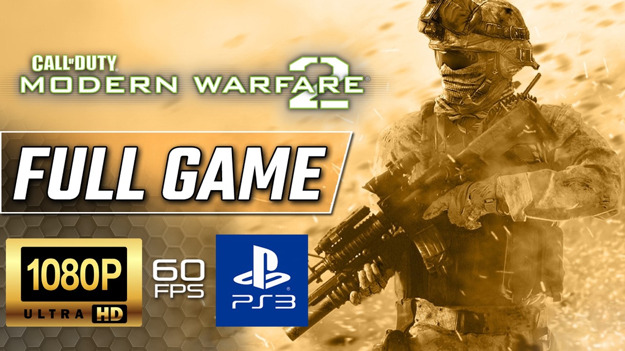 Call of Duty: Modern Warfare 2 (2009) &ndash; Full Campaign Walkthrough | PS3 | No Commentary