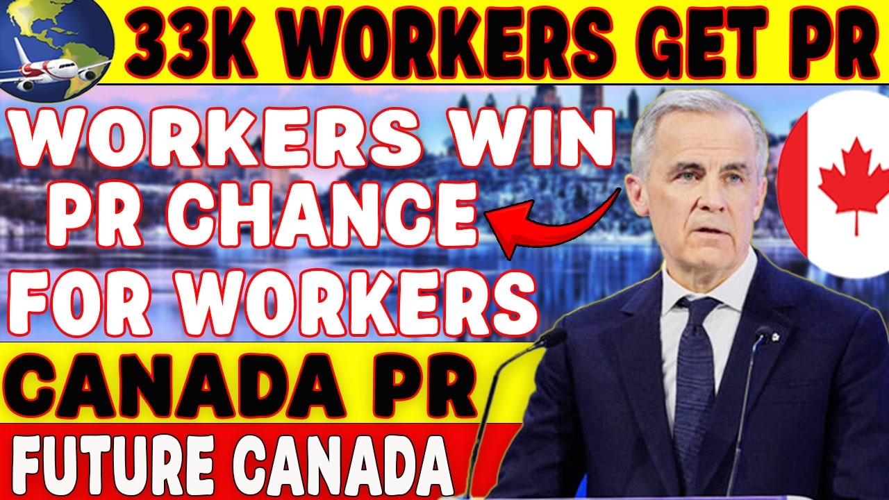 Canada PR Pathway 2026 Update: 33,000 Temporary Workers May Get Permanent Residency
