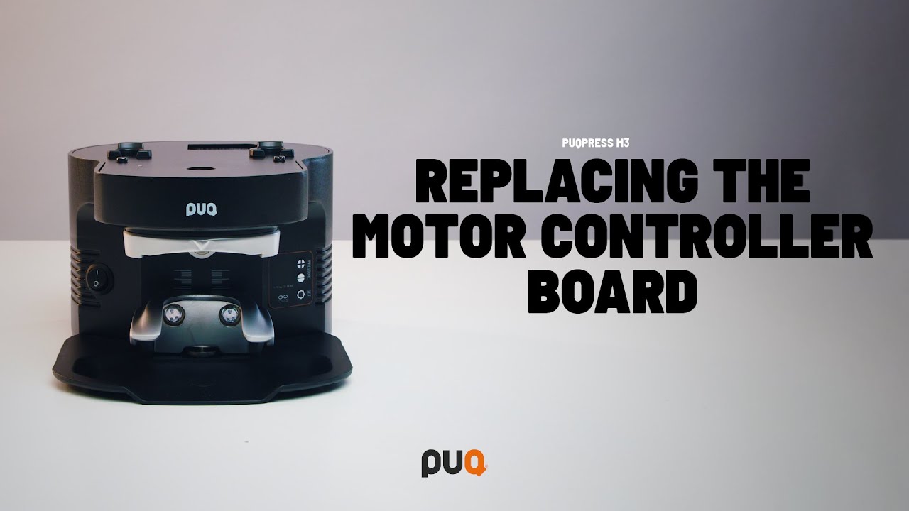 PUQ Press M3 - Replacing The Motor Controller Board