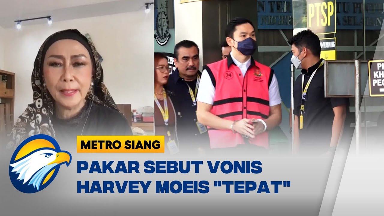 Vonis Banding Harvey Moeis Maksimal 20 Tahun Penjara Sudah Tepat? - [METRO SIANG]