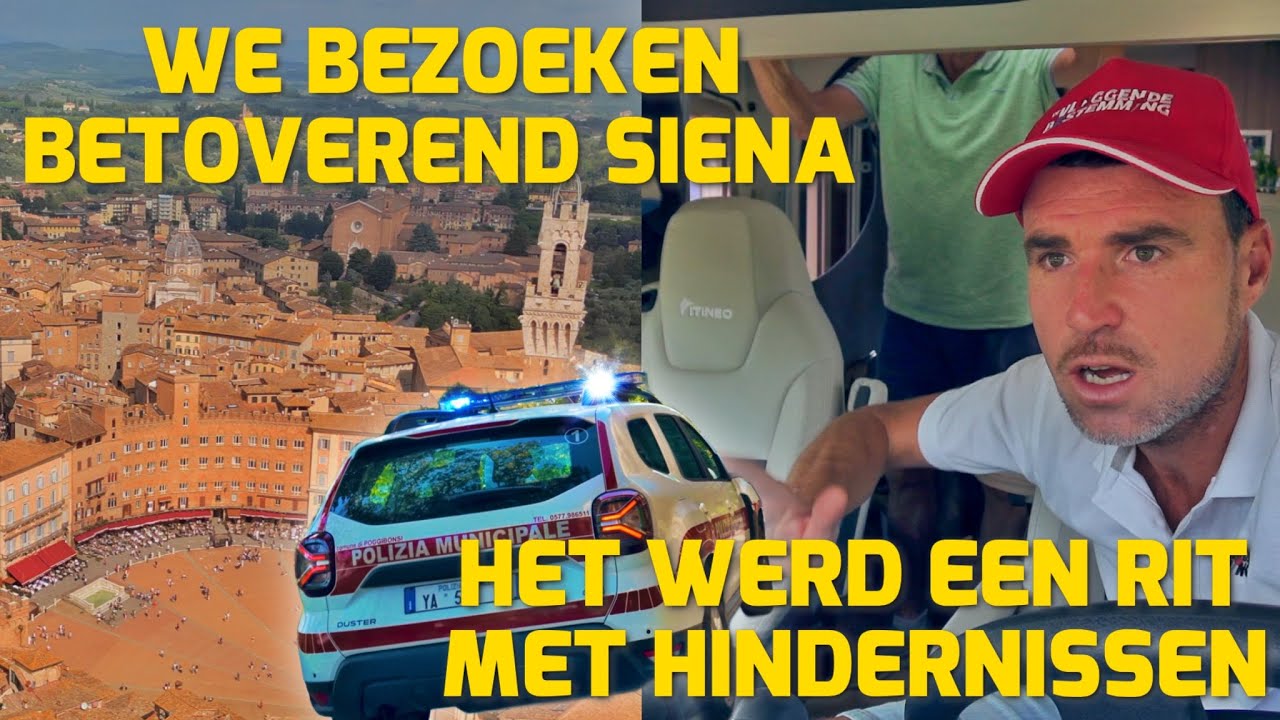 HET WERD EEN RIT MET HINDERNISSEN! WE BEZOEKEN BETOVEREND SIENA! #280