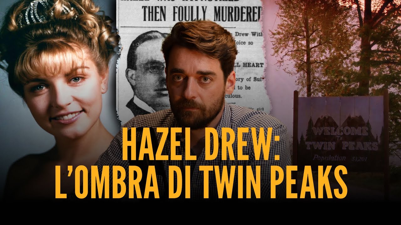 HAZEL DREW: IL DELITTO CHE HA ISPIRATO TWIN PEAKS