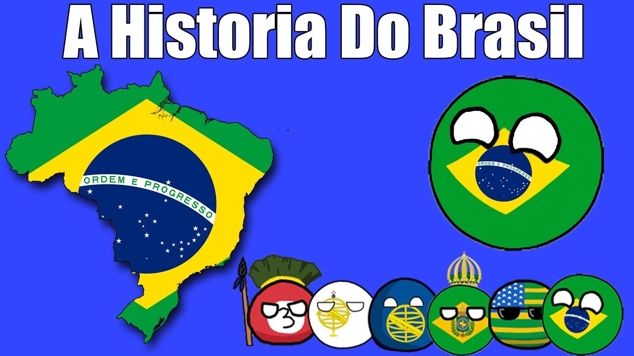 A Hist&oacute;ria do Brasil
