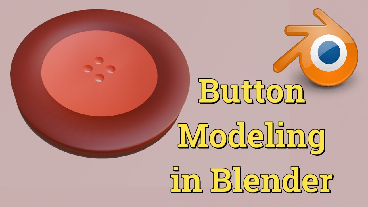 Моделирование кнопок в Blender | Учебное пособие по Blender