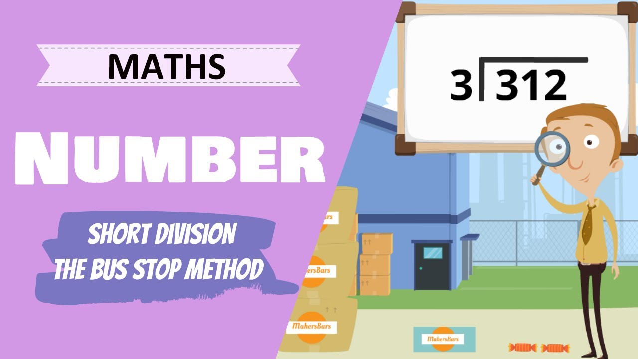 Division - The Bus Stop Method