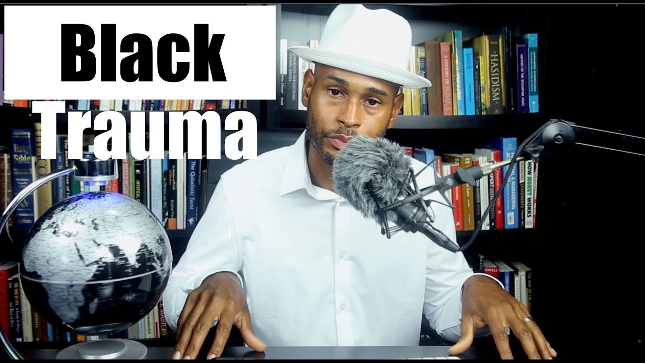 #3 - The Hidden Psychological Traumas Of Identifying As Black