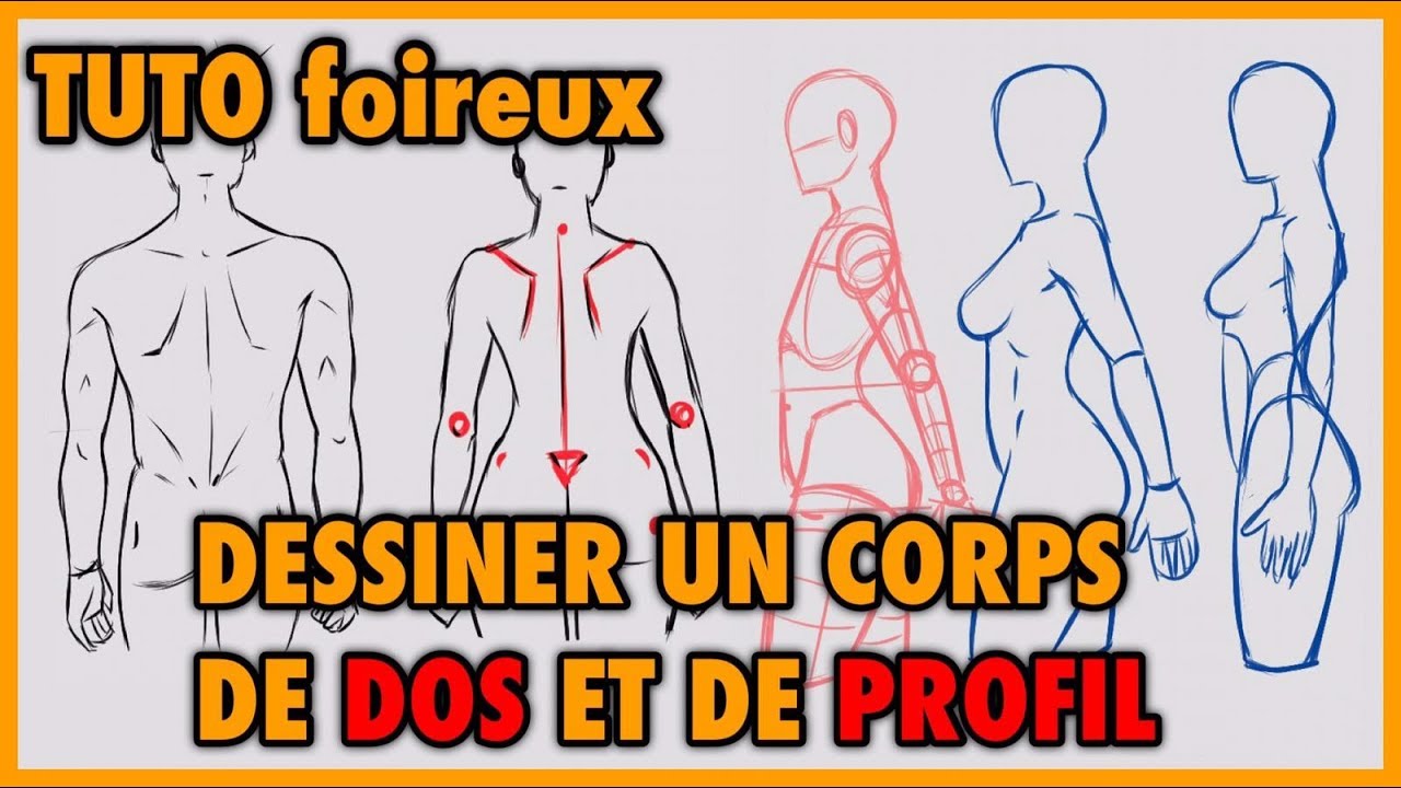 TUTO foireux: DESSINER UN CORPS  DE DOS ET DE PROFIL