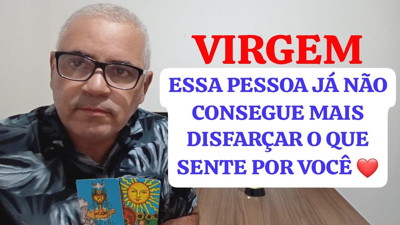 VIRGEM: QUANDO O AMOR TRANBORDA E NÃO DA MAIS PRA SEGURAR ESSA PESSOA VAI SE DECLARAR A VOCÊ ❤️