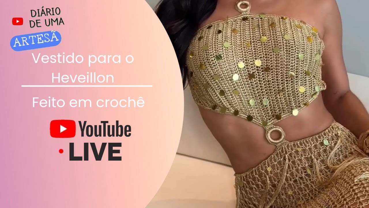 Vestido de crochê Saint Tropez | Vestido par o réveillon de crochê - Live Parte 1