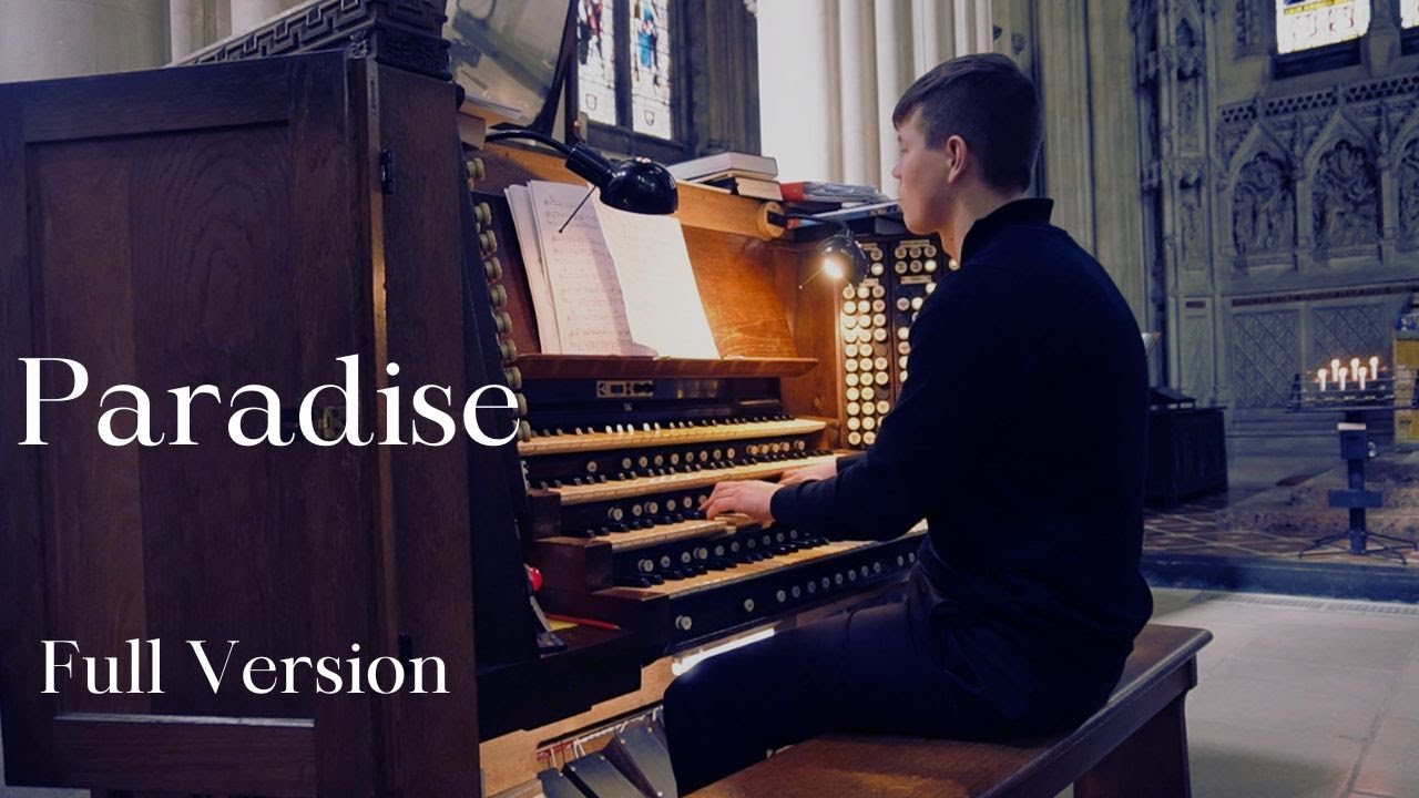 Paradise (Organ Cover) - Full Version