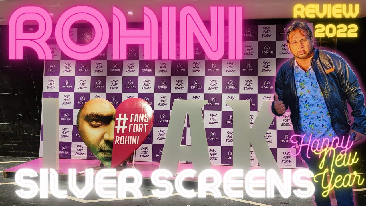 Rohini theatre chennai review vlog silver screens koyambedu best