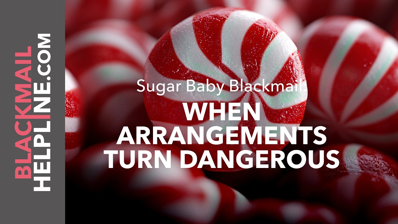 Sugar Baby Blackmail: When Arrangements Turn Dangerous
